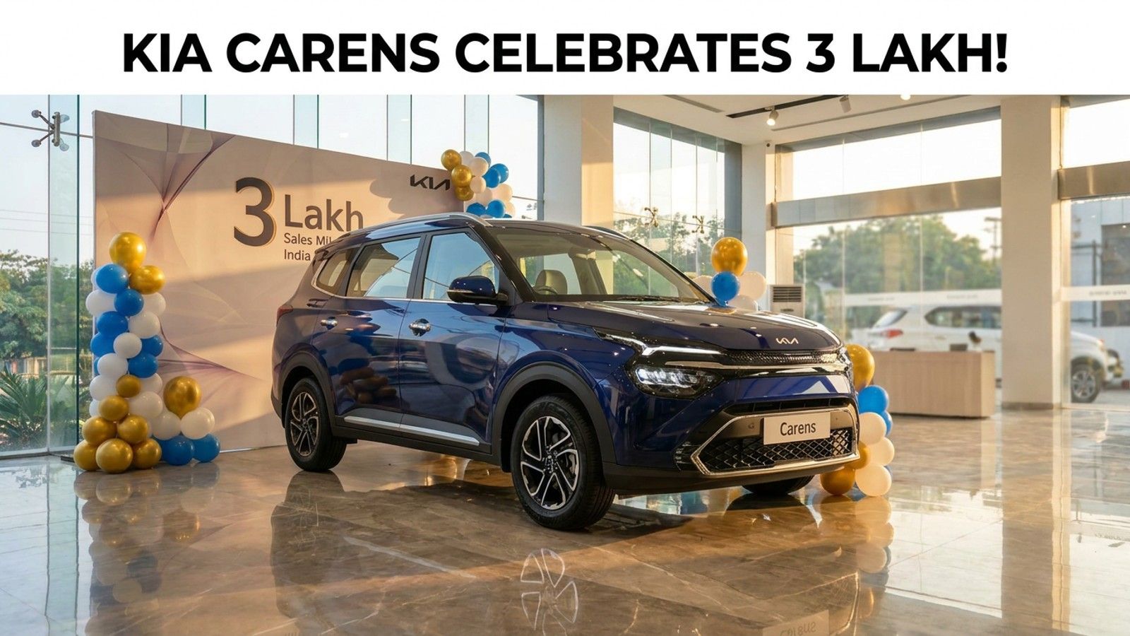 Carens at 3 lakh units: strong resale value makes it a safe buy