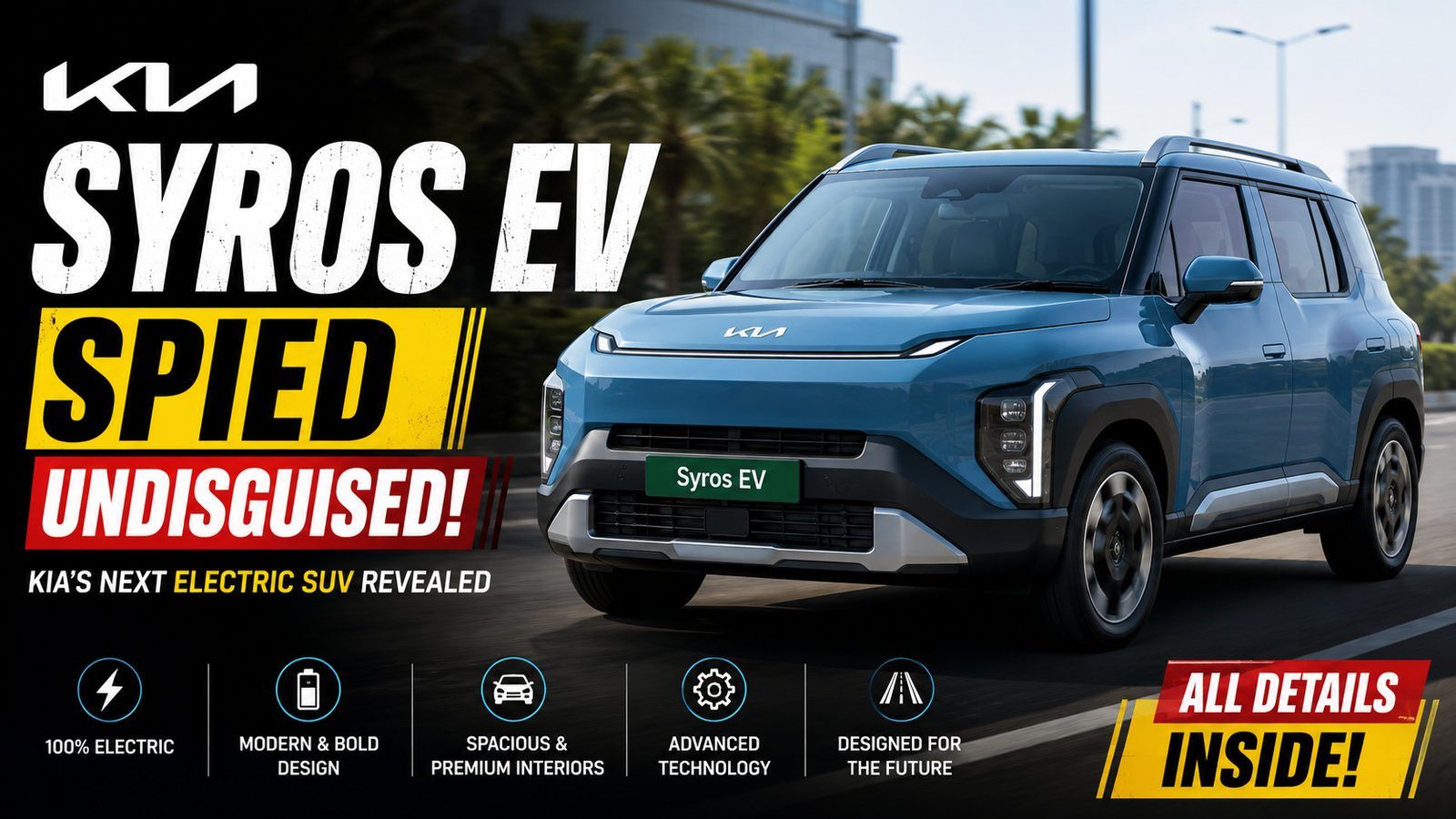 Kia Syros EV Spied Undisguised, ₹14 Lakh Electric SUV Due July 2026